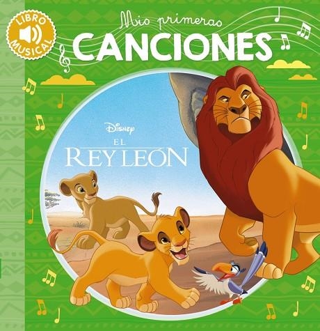 MIS PRIMERAS CANCIONES-EL REY LEÓN | 9788418182099