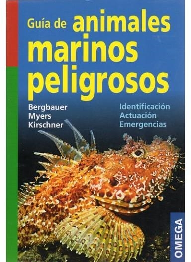 GUIA DE ANIMALES MARINOS PELIGROSOS | 9788428215244 | AA,VV