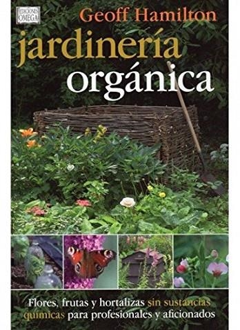 JARDINERIA ORGANICA | 9788428215183 | HAMILTON,GEOFF