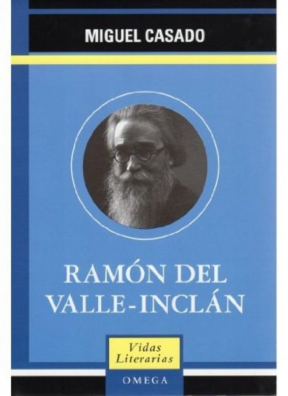 RAMON DEL VALLE INCLAN | 9788428212564 | CASADO,MIGUEL