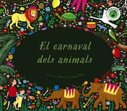 EL CARNAVAL DELS ANIMALS | 9788413490670