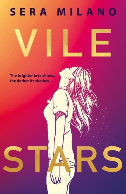 VILE STARS | 9780755500741 | SERA MILANO