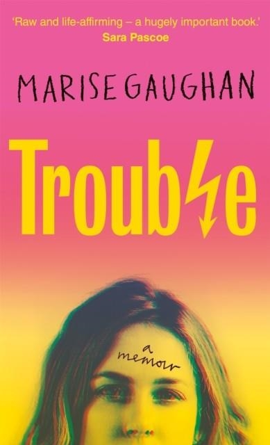 TROUBLE | 9781800960015 | MARISE GAUGHAN