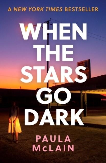 WHEN THE STARS GO DARK | 9780861541973 | PAULA MCLAIN