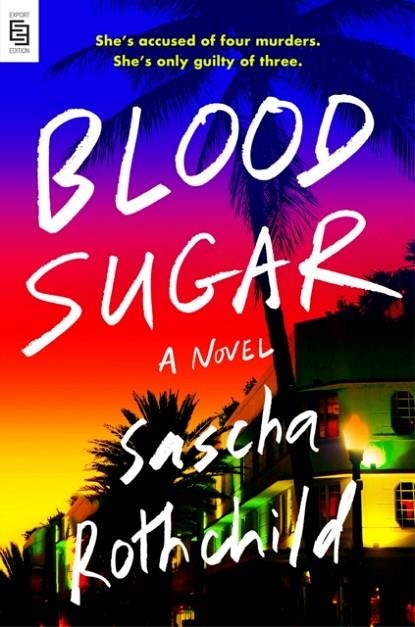 BLOOD SUGAR | 9780593541562 | SASCHA ROTHCHILD