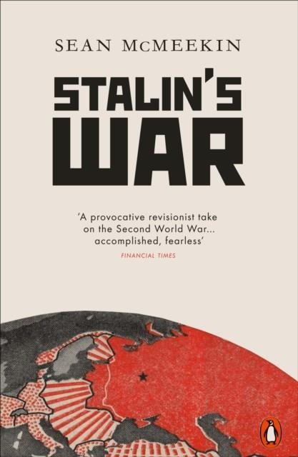 STALIN'S WAR | 9780141989297 | SEAN MCMEEKIN