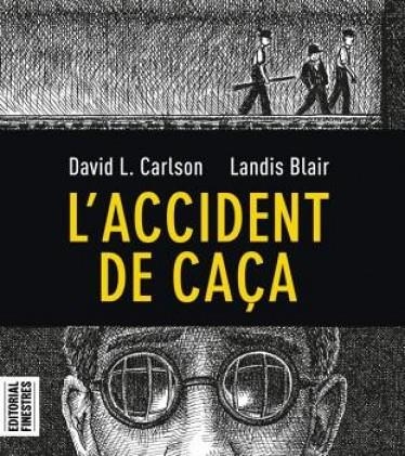 L'ACCIDENT DE CAÇA | 9788412426113 | CARLSON, CHARLES