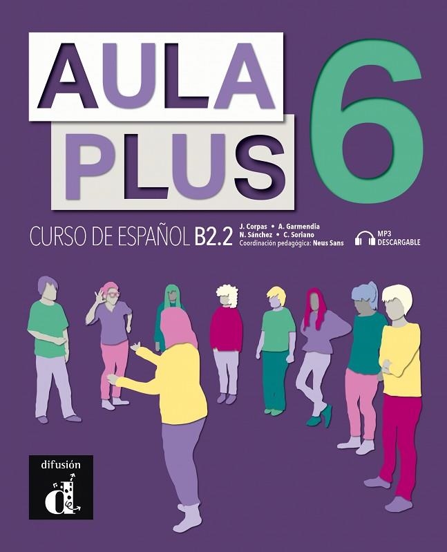 AULA PLUS 6 EDICIÓN ANOTADA PARA DOCENTES | 9788418625107