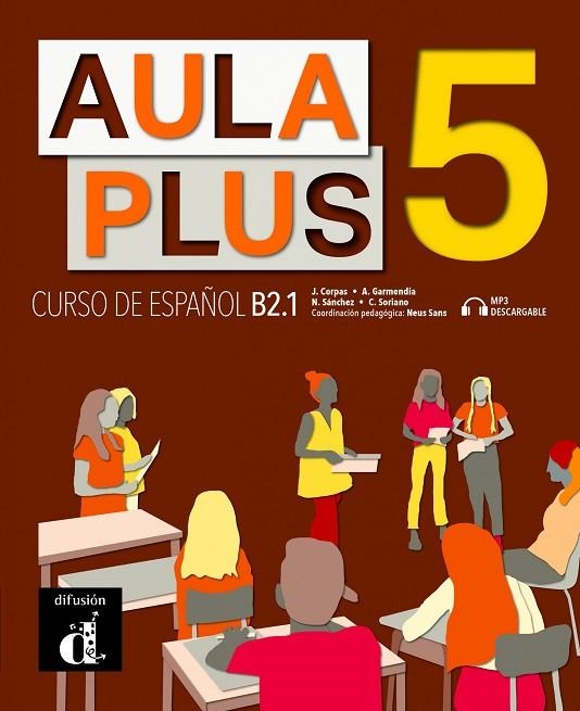 AULA PLUS 5 LIBRO DEL ALUMNO | 9788418625046