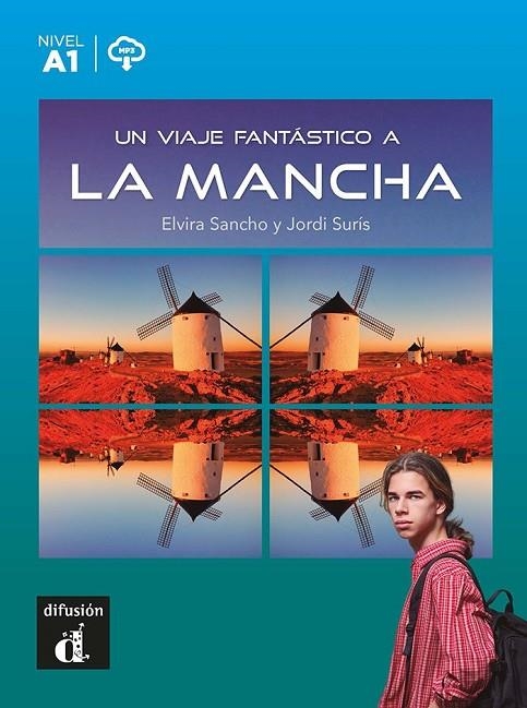 UN VIAJE FANTÁSTICO A LA MANCHA | 9788418907562