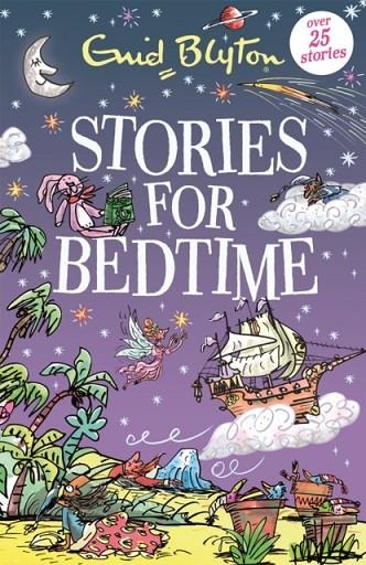 STORIES FOR BEDTIME: 25 STORIES | 9781444965209 | ENID BLYTON