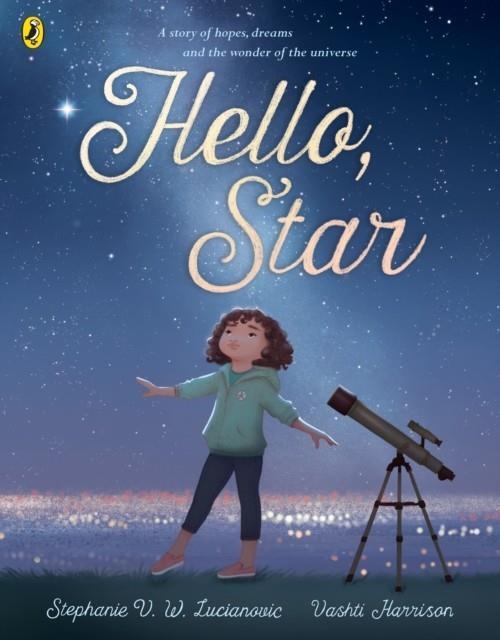 HELLO STAR | 9780241488942 | STEPHANIE V.W. LUCIANOVIC