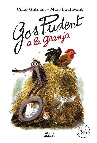 GOS PUDENT A LA GRANJA | 9788418733819 | MARC BOUTAVANT