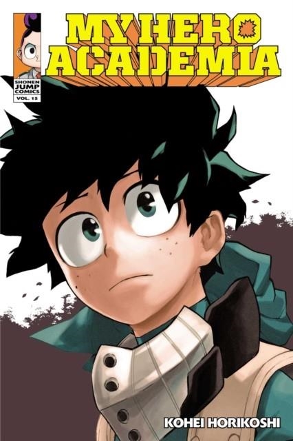 MY HERO ACADEMIA 15 - REPRINTING! | 9781974701001 | KOHEI HORIKOSHI