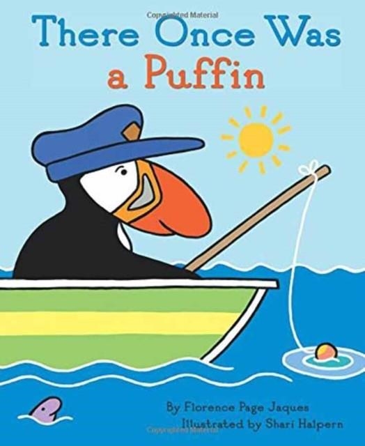 THERE ONCE WAS A PUFFIN | 9780735842458 | FLORENCE PAGE JACQUES