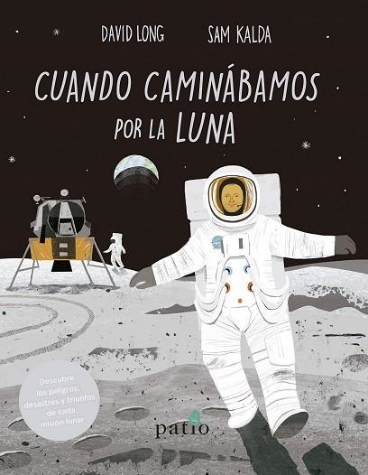 CUANDO CAMINABAMOS LUNA | 9788417622558 | LONG DAVID/KALD