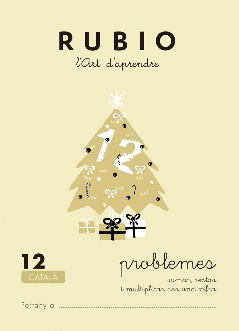 PROBLEMES 12 CATALAN | 9788489773172 | RUBIO