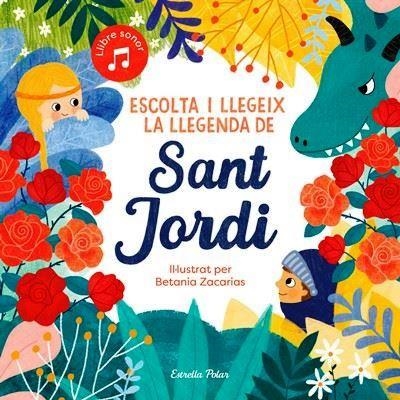 ESCOLTA I LLEGEIX LA LLEGENDA DE SANT JORDI | 9788413891750 | DIVERSOS AUTORS