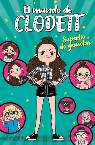 SUPERLÍO DE GEMELAS (EL MUNDO DE CLODETT 1) | 9788417460693 | CLODETT