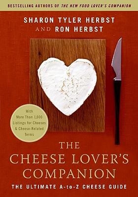 CHEESE LOVER'S COMPANION, THE | 9780060537043 | SHARON TYLER HERBST