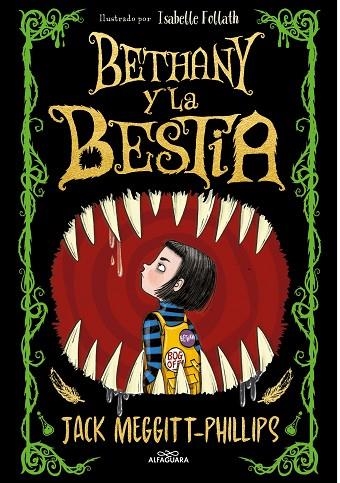 BETHANY Y LA BESTIA | 9788420452470 | JACK MEGGITT-PHILLIPS