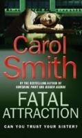 FATAL ATTRACTION | 9780751537987 | SMITH, CAROL