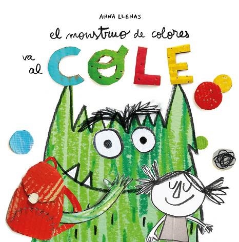 EL MONSTRUO DE COLORES VA AL COLE | 9788494883248 | LLENAS SERRA, ANNA