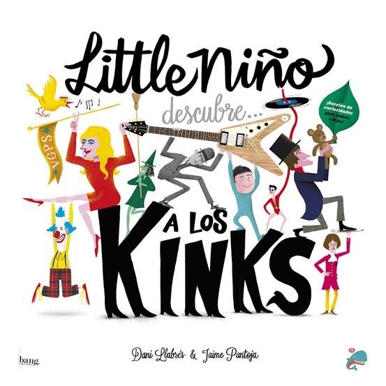 LITTLE NIÑO DESCUBRE A LOS KINKS | 9788413714073 | DANI LLABRÉS