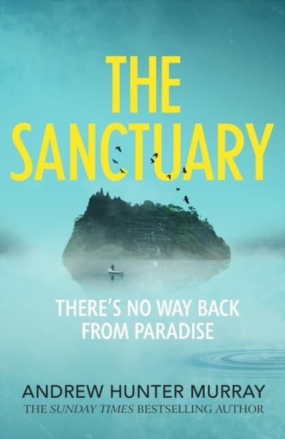 THE SANCTUARY | 9781529151589 | ANDREW HUNTER MURRAY