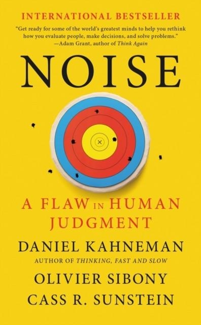 NOISE | 9780316457750 | KAHNEMAN SIBONY AND SUNSTEIN