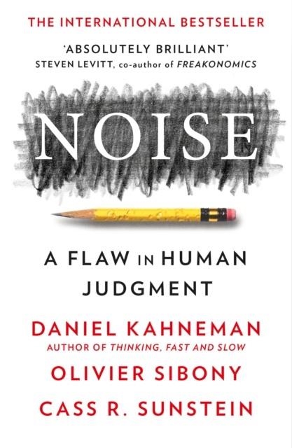 NOISE | 9780008534448 | KAHNEMAN SIBONY AND SUNSTEIN