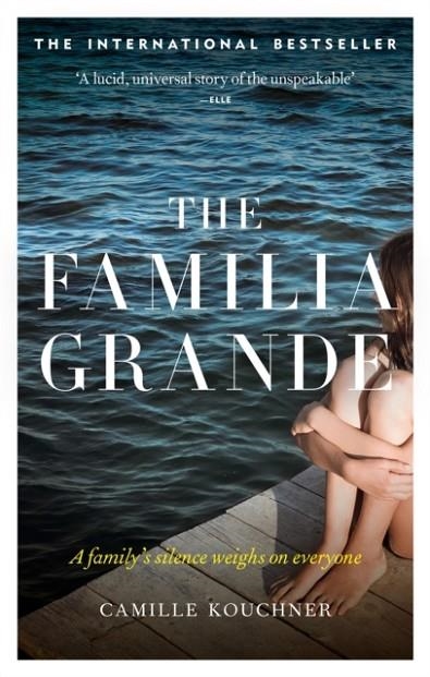 LA FAMILIA GRANDE | 9781914240355 | CAMILLE KOUCHNER