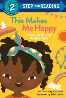 STEP INTO READING 2: THIS MAKES ME HAPPY | 9780593434208 | COURTNEY CARBONE