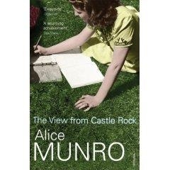 VIEW FROM CASTLE ROCK, THE | 9780307386656 | ALICE MUNRO