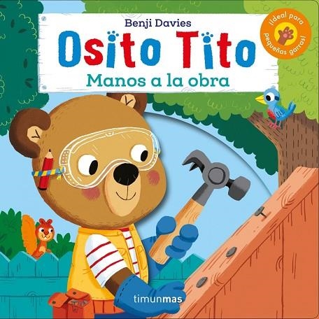 OSITO TITO. ¡MANOS A LA OBRA! | 9788408186892 | BENJI DAVIES