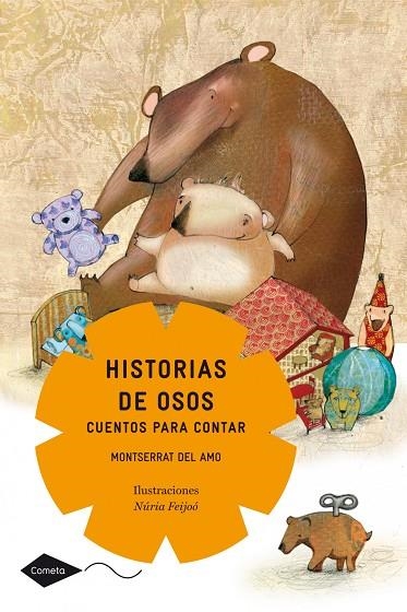 HISTORIAS DE OSOS. CUENTOS PARA CONTAR | 9788408099000 | MONTSERRAT DEL AMO