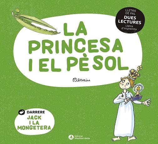 DUES LECTURES. LA PRINCESA I EL PÈSOL. JACK I LA MONGETERA | 9788419028013