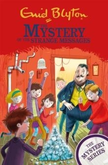 THE MYSTERY SERIES 14: THE MYSTERY OF THE STRANGE MESSAGES  | 9781444961171 | ENID BLYTON