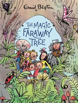 THE MAGIC FARAWAY TREE 02 THE MAGIC FARAWAY TREE DELUXE EDITION | 9781444959543 | ENID BLYTON