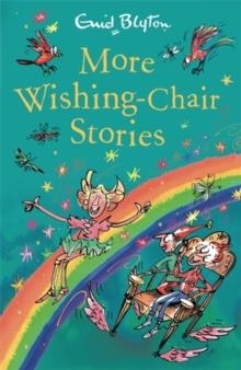 MORE WISHING-CHAIR STORIES 03 | 9781444959505 | ENID BLYTON