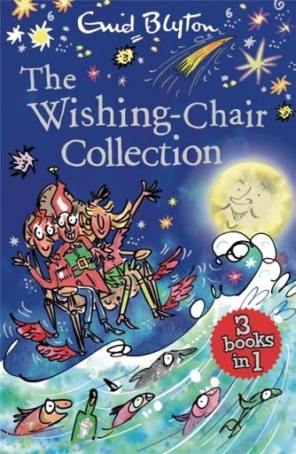 THE WISHING-CHAIR COLLECTION BOOKS 1-3 | 9781444959512 | ENID BLYTON