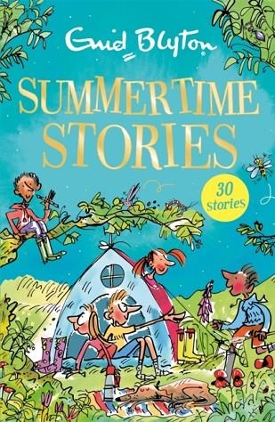 SUMMERTIME STORIES: 30 CLASSIC TALES | 9781444942590 | ENID BLYTON