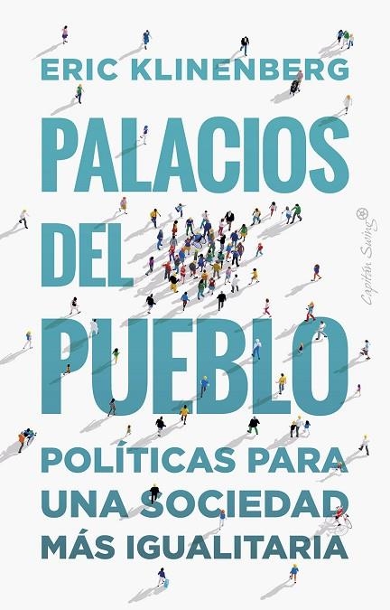 PALACIOS DEL PUEBLO | 9788412390278 | KLINENBERG, ERIC