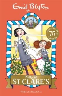 KITTY AT ST CLARE'S 06 | 9781444930047 | ENID BLYTON