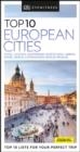 EUROPEAN CITIES TOP 10 EYEWITNESS TRAVEL GUIDE | 9780241396858