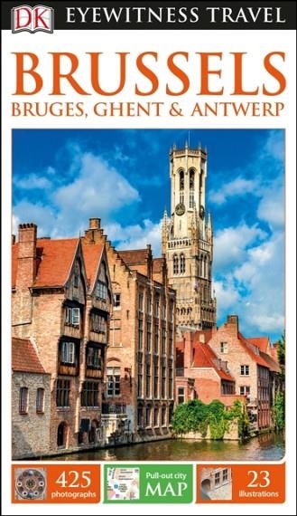 BRUSSELS BRUGES GHENT AND ANTWERP EYEWITNESS TRAV | 9780241275399