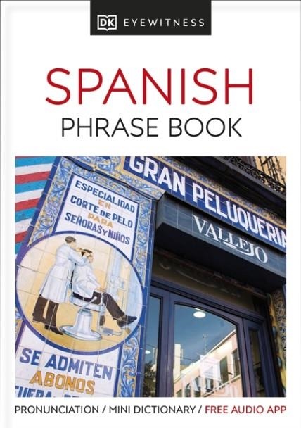 EYEWITNESS PHRASE BOOK SPANISH | 9780241289402