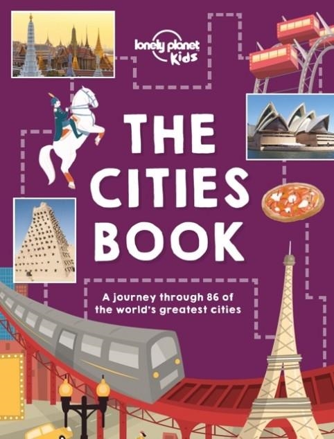 THE CITIES BOOK  | 9781786570185 | LONELY PLANET KIDS