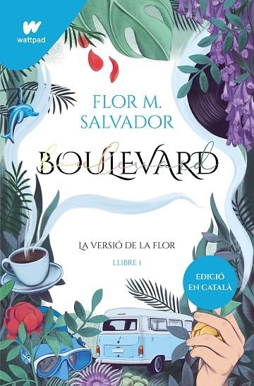 BOULEVARD. LLIBRE 1 (EDICIÓ REVISADA PER L'AUTORA) | 9788419169730 | FLOR M. SALVADOR