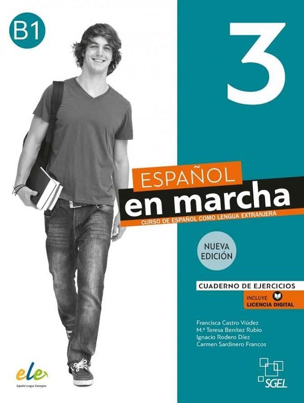 NUEVO ESPAÑOL EN MARCHA 3 B1 CUADERNO DE EJERCICIOS | 9788417730925